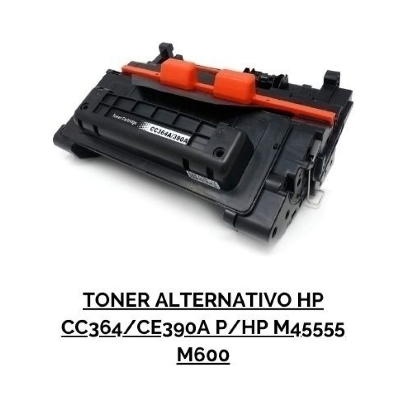 TONER ALTERNATIVO HP CC364/CE390A P/HP M45555 M600